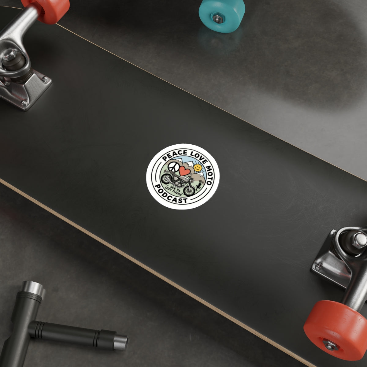 Peace Love Moto Podcast - See Ya Out There - Die-Cut Sticker